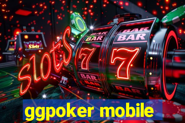 ggpoker mobile